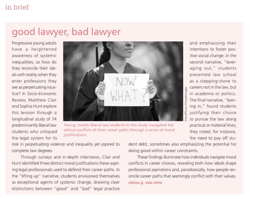 A screenshot of a brief article in Contexts Magazine summarizing the research of Prof. Matt Clair and PhD candidate Sophia Hunt on morals in the legal profession. The title of the summary is "good lawyer, bad lawyer" and contains an image of a law school graduate with a sign that reads "NOW WHAT?" The brief article was written by Elena G. van Stee. 