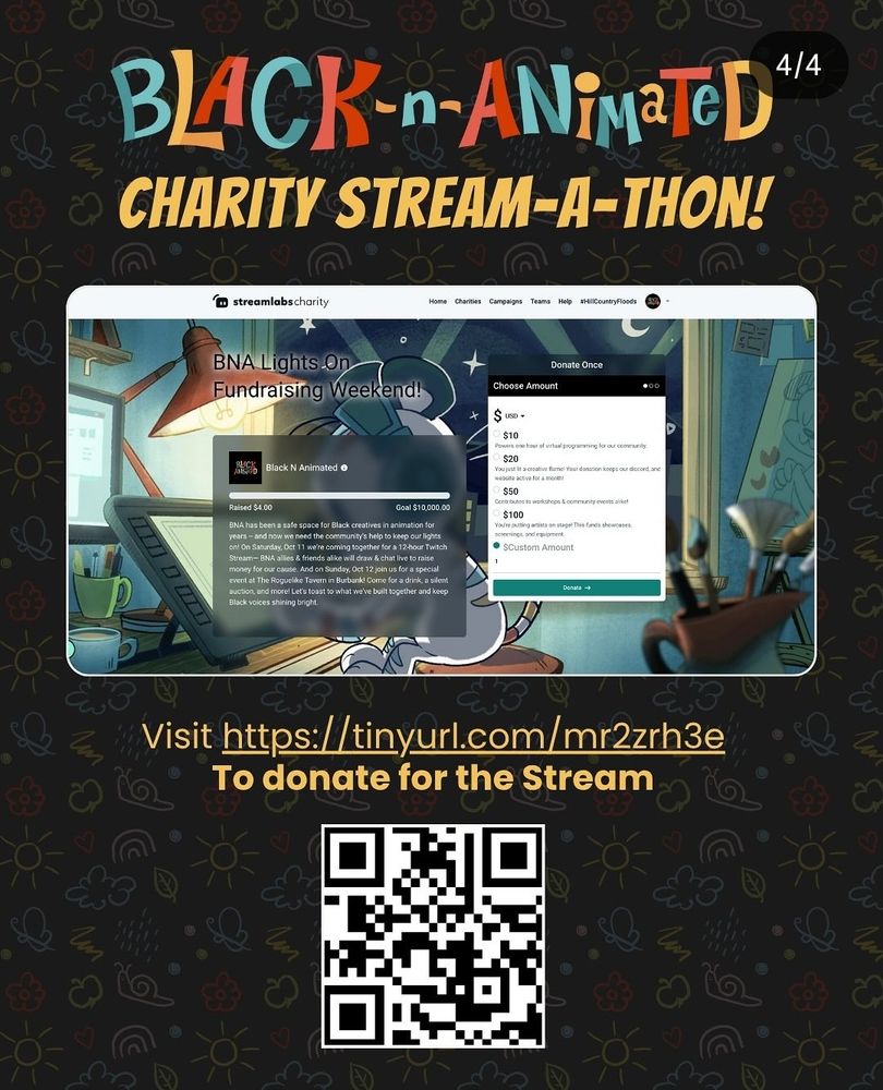BLACK-n-ANIMATED 
CHARITY STREAM-A-THON!
Visit https://tinyurl.com/mr2zrh3e to donate for the Stream