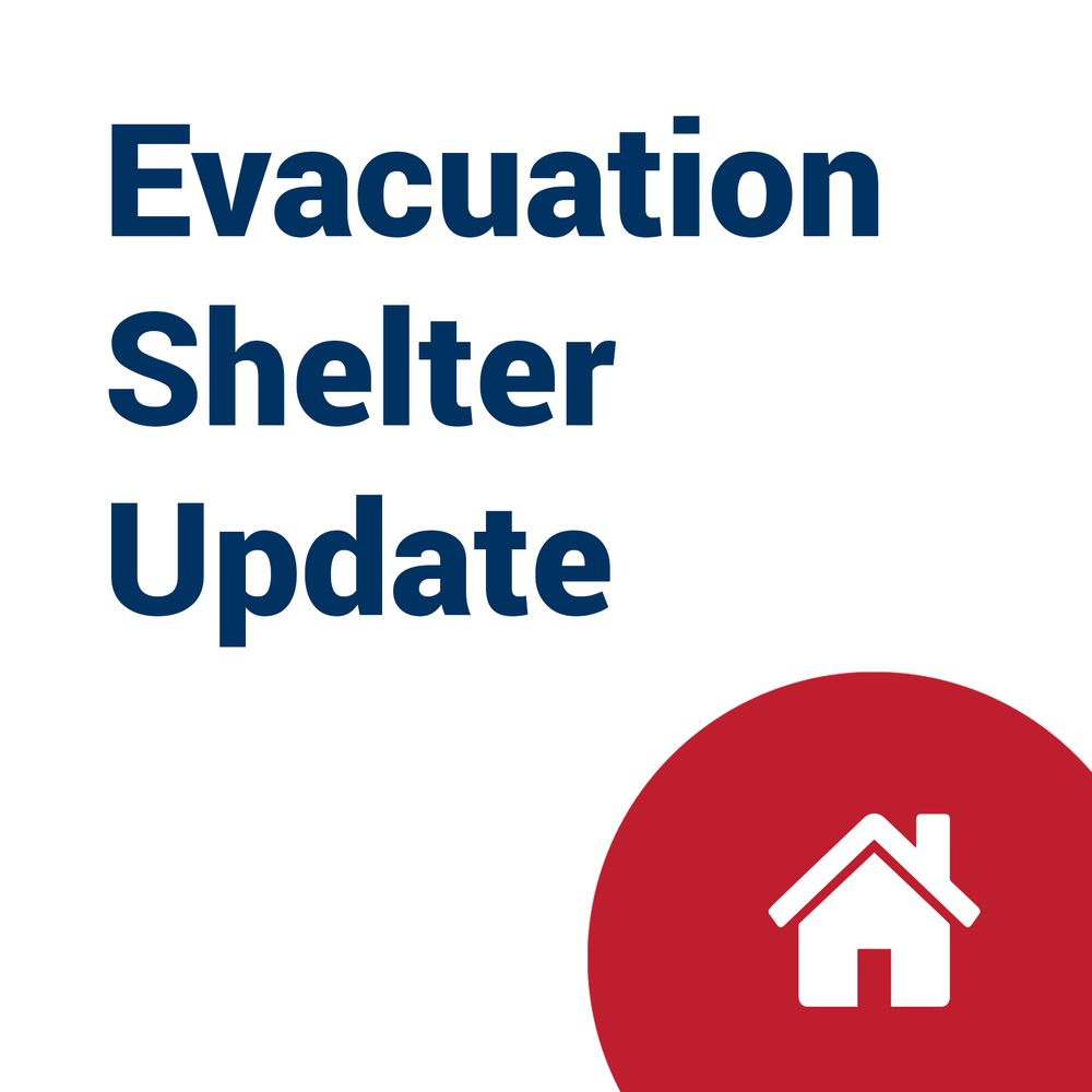 Graphic with a house in a red semicircle on the right saying: Evacuation Shelter Update