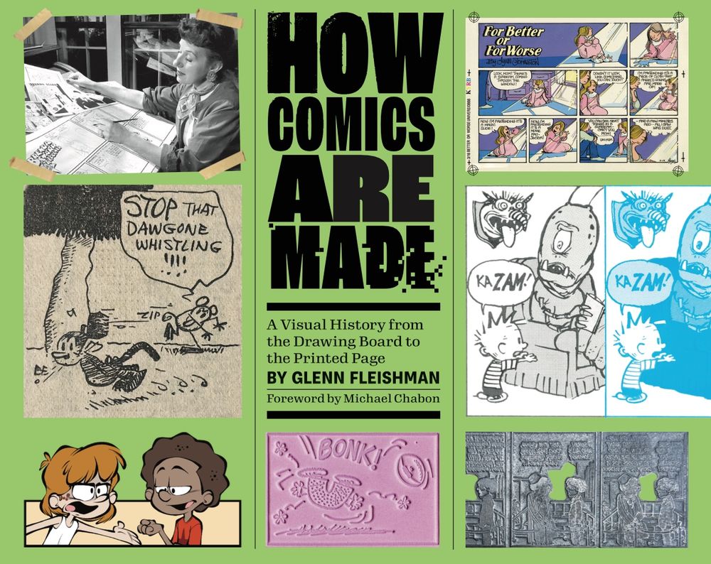 Cover photo of How Comics Are Made: cover has a green background with panels and other cartoon images and printing artifacts surrounding the title.