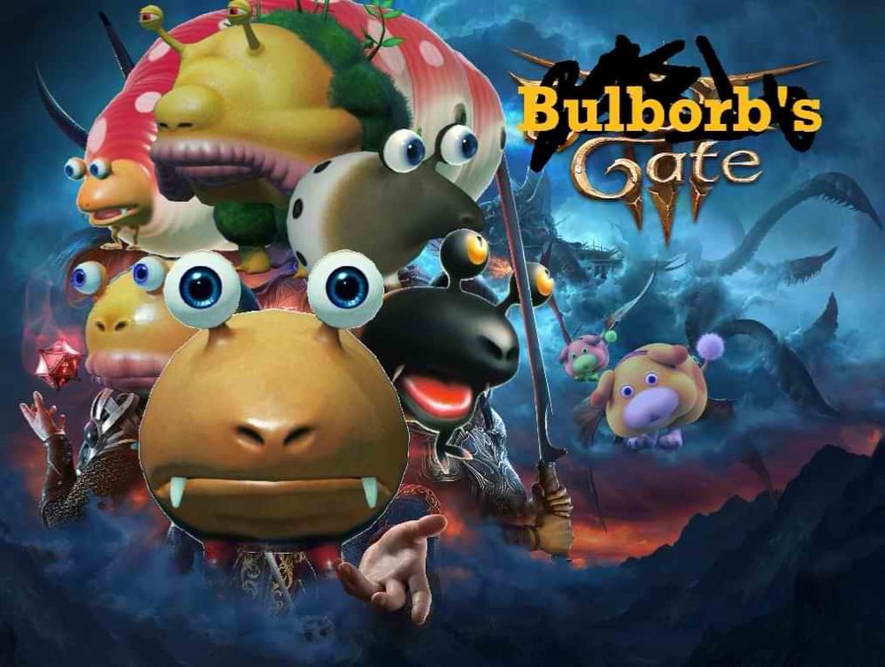 The Baldur's Gate 3 poster but hastily edited. The Baldur's Gate 3 logo has "Baldur's" poorly scribbled out and replaced by "Bulborb's" in a noticeably different font. It is a blue, cloudy scene with rocky structures all over. On the left side, the humanoid characters are replaced by Bulborbs, which are bulbous creatures with chicken legs, wide, fanged mouths, and eyestalks. The Bulborb on the front appears to be extending its hand to you as a gesture of beckoning. A Bulborb with wide, chapped lips is holding a hovering crystal, a Bulborb with dark brown skin and orange eyes wields a sword, and a long-snouted Bulborb, a Bulborb with drooping cheeks and a mossy back, and a grub-like Bulborb with many segments occupy the back of the group. On the right side, two dragons are present, but the same image of Oatchi, a round yellow dog with a puffy tail and a glaring lack of a nose, is superimposed over both dragons; one of the Oatchis is a garish pink instead of yellow.