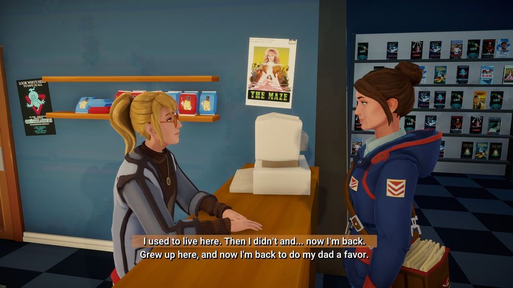 A screenshot from the game Lake. 

Meredith is talking with Angie, the video store owner.  The player must choose between two dialogue options for Meredith, explaining why she is in town.

The first: I used to live here. Then I didn't and... now I'm back.
The second: Grew up here, and now I'm back to do my dad a favor.