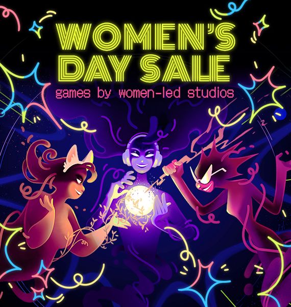 Text: Women's Day Sale, games by women-led studios | Image: Three fantastical female characters surround a glowing orb exuding strength and power