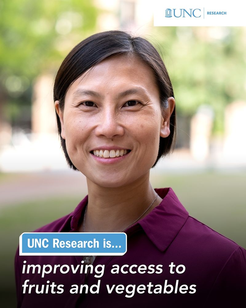 Headshot of Shu Wen Ng with text reading "UNC Research is...improving access to fruits and vegetables"
