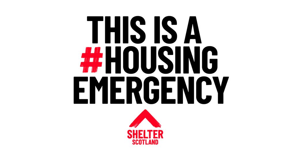 A graphic with the Shelter Scotland logo that says "This Is A Housing Emergency"