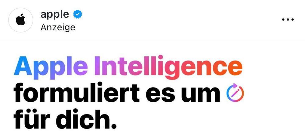 Werbung von Apple für die eigene KI Apple Intelligence. Die Headline lautet: „Apple Intelligence formuliert es um für dich.“