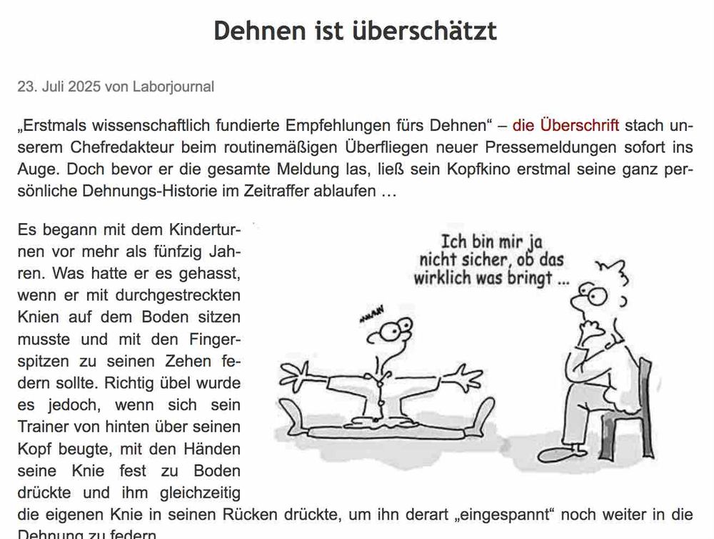 Screenshot aus dem im Post verlinkten Artikel mit Überschrift "Dehnen ist überschätzt" und den ersten zwei Absätzen des Artikeltexts. Darin eingebettet das Bild eines "Forscher Ernst"-Cartoons, in dem Ernsts Student im Seitspagat vor ihm sitzt und ihn fragend anschaut – woraufhin Ernst, der auf einem Stuhl sitzt, sinnierend sagt: "Ich bin mir ja nicht sicher, ob das wirklich was bringt ..."