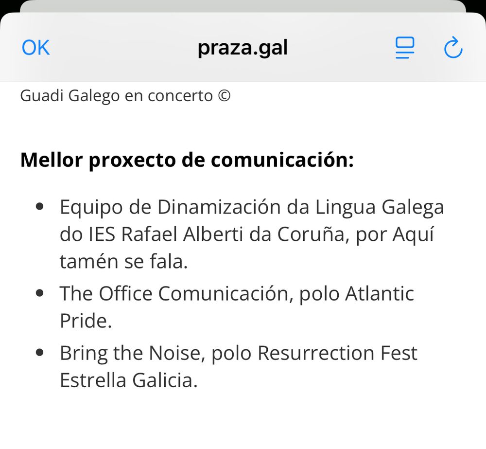 Mellor proxecto de comunicación:
• Equipo de Dinamización da Lingua Galega do lES Rafael Alberti da Coruña, por Aquí tamén se fala.
• The Office Comunicación, polo Atlantic Pride.
• Bring the Noise, polo Resurrection Fest
Estrella Galicia.