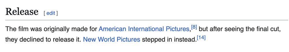 From the Wikipedia for STARCRASH

Release
The film was originally made for American International Pictures,[8] but after seeing the final cut, they declined to release it. New World Pictures stepped in instead.[14]