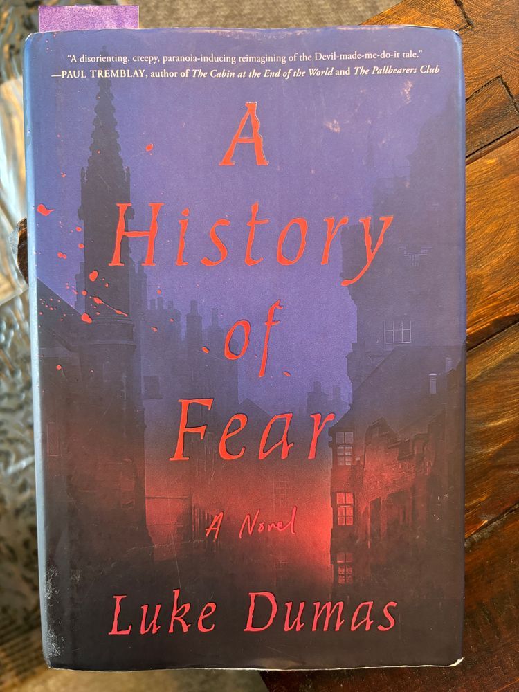 Cover of A History of Fear by Luke Dumas. 