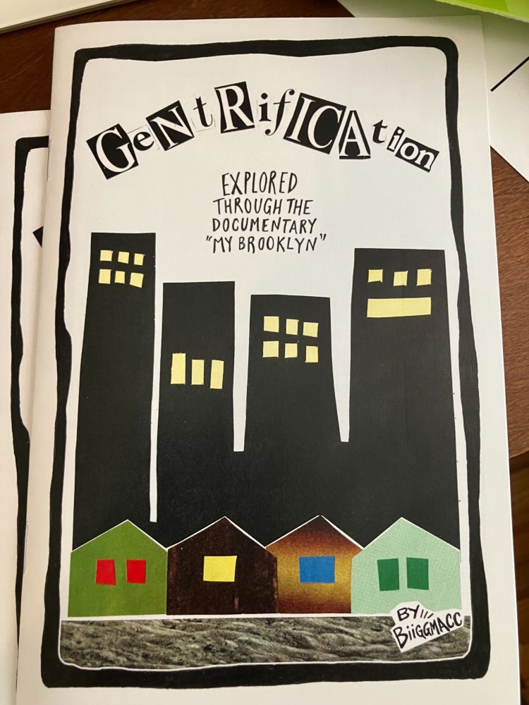 Zine Cover: Gentrification Explored Through the Documentary 