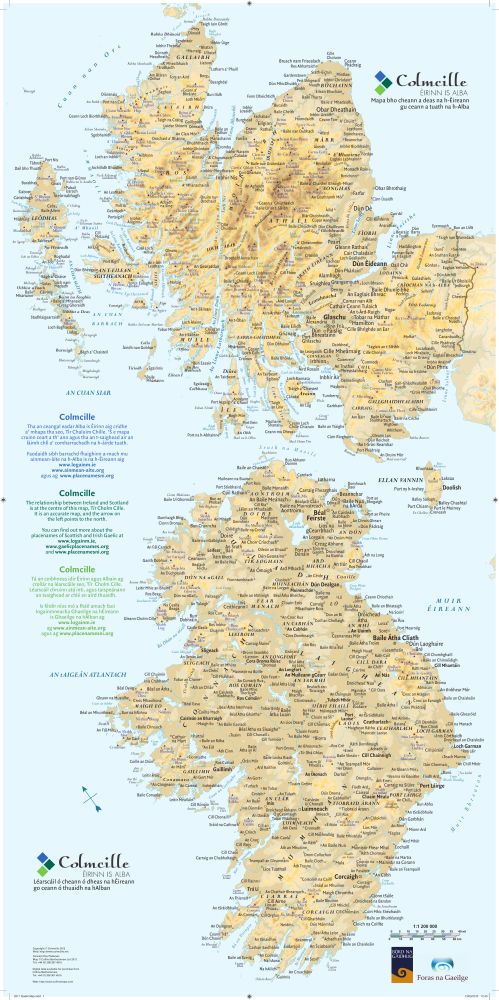 An image of a geographical map orientated about 30° to the west of true showing Scotland, the Isle of Man and Ireland in close proximity. Place names are in Gaelic, and the text explains the development of the map in Gaelic, Irish and English:

Colmcille
The relationship between Ireland and Scotland
is at the centre of this map, Tír Cholm Cille.
It is an accurate map, and the arrow on
the left points to the north.
You can find out more about the
placenames of Scottish and Irish Gaelic at
www.logainm.ie,
www.gaelicplacenames.org
and www.placenamesni.org