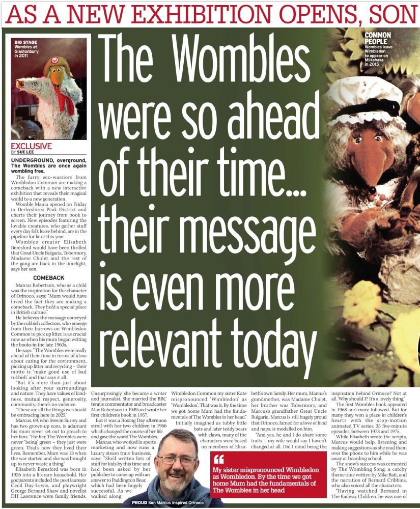 The first page of a Sunday Mirror newspaper interview with Marcus Robertson.
The main headline says 'The Wombles were so ahead of their time... their message is even more relevant today'.