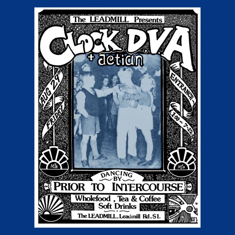 Gig poster by Martin Bedford for a Sheffield gig on 29th August 1980. Clock DVA, Prior To Intercourse and de tian. 