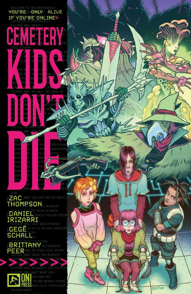 The cover to CEMETERY KIDS DON'T DIE Vol 1 drawn and coloured by series artist Daniel Irizarri. Depicting the Cemetery Kids: Enid, Pik, Birdie and Wilson and their in game characters. With Vol 1's big bad - The King of Sleep - looming over them.
