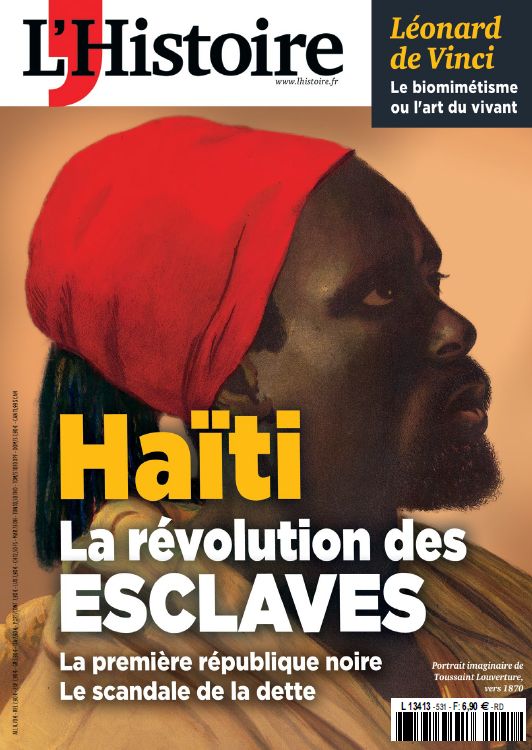 Couverture Magazine L'Histoire n°531. Dossier Haïti