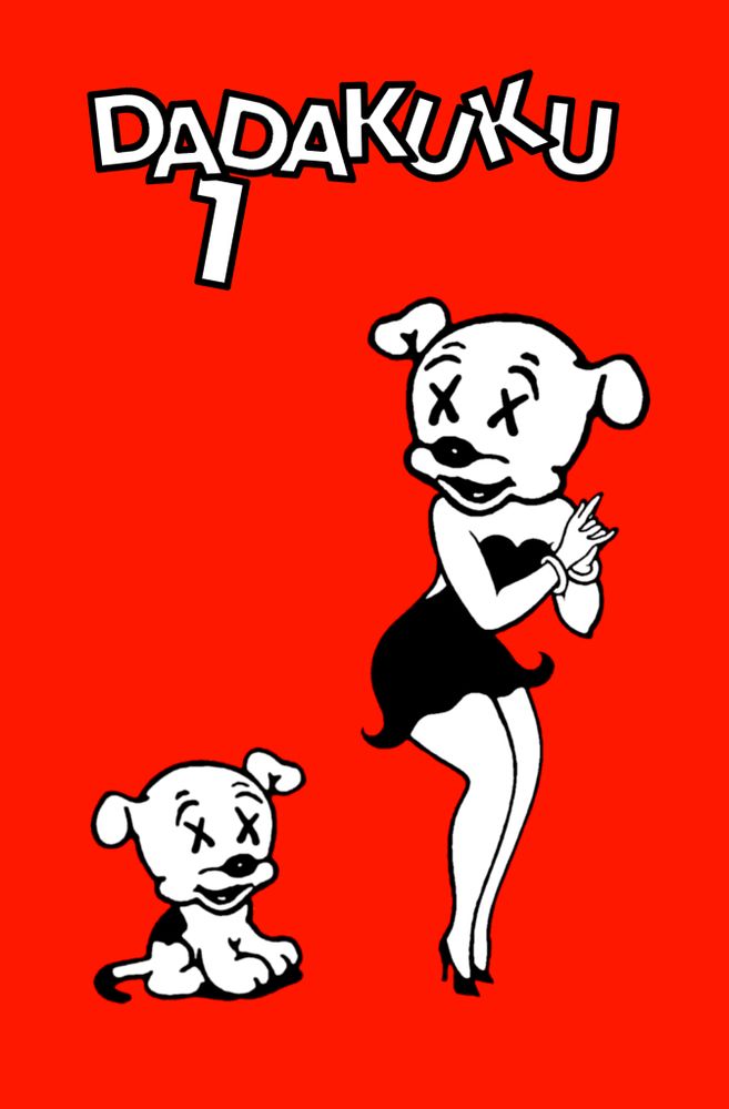 Cover of the debut *dadakuku* print anthology

https://dadakuku.com/irl/