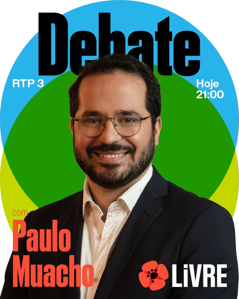 Debate Paulo RTP3
Paulo Muacho
21:00