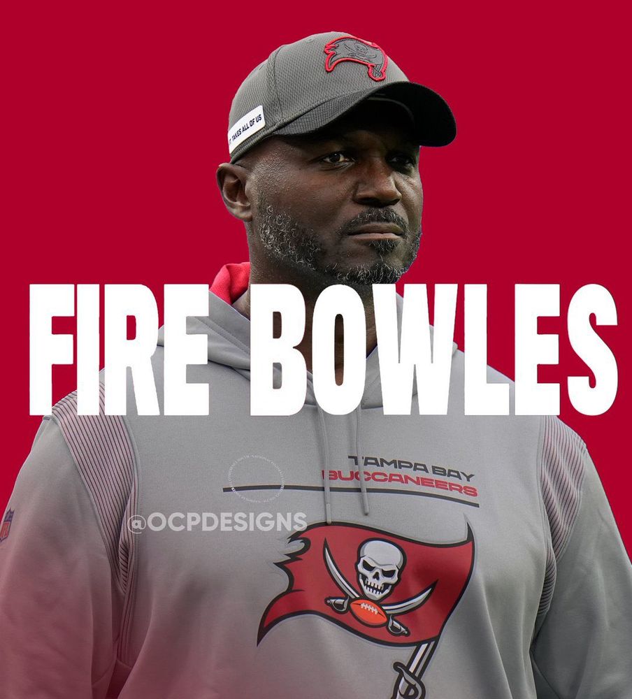 Picture of Todd Bowles with FIRE BOWLES in all caps superimposed over it