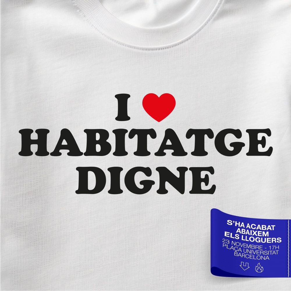 Imatge promocional de la manifestació “S’ha acabat. Abaixem els lloguers”, el 23 de novembre a les 17 h a la Plaça Universitat de Barcelona. Elaborada per Èlia Medina 