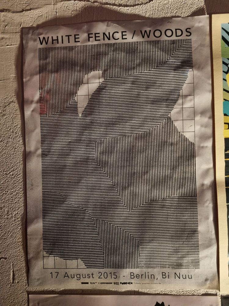 white fence und woods im binuu berli. 2015, konzertplakat