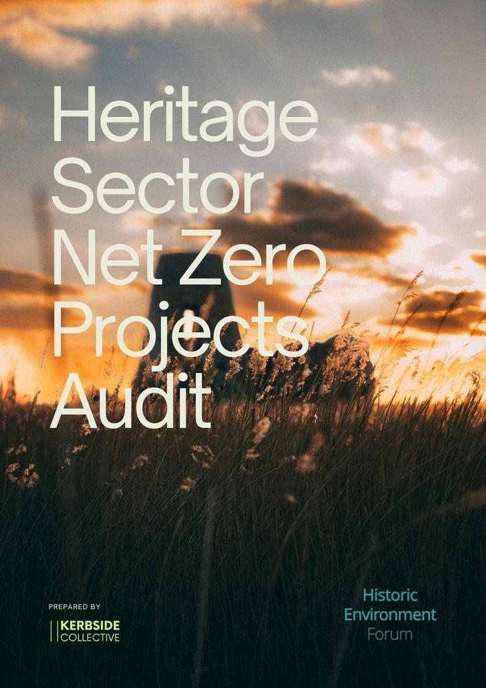Image is the front cover of the report, reading "Heritage Sector Net Zero Projects Audit"
