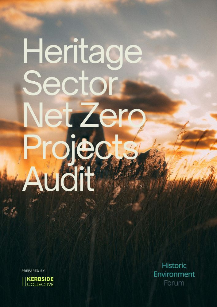 Image is the front cover of the report, reading "Heritage Sector Net Zero Projects Audit"