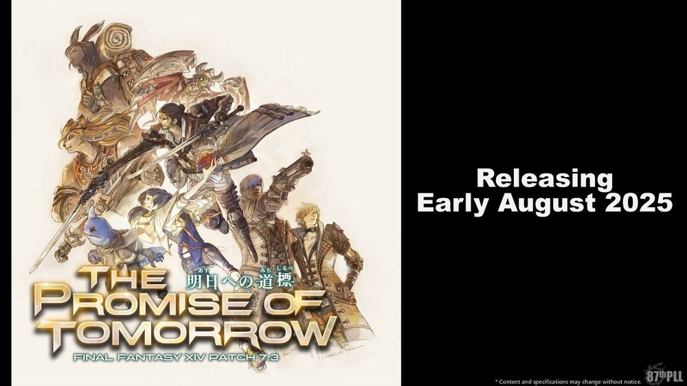 A slide from the Letter from the Producer Part 87. Final Fantasy 14 Patch 7.3 : The Promise of Tomorrow is releasing early August 2025. Patch artwork is on the left of the slide featuring prominent Dawntrail characters.