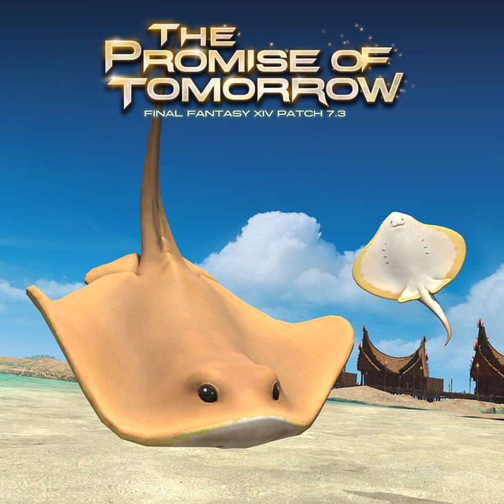 A Final Fantasy 14 screenshot of new stingray minions. Logo reads The Promise of Tomorrow, Final Fantasy 14 Patch 7.3.