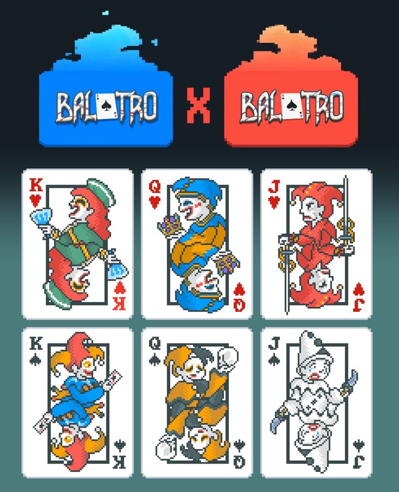 A set of 6 pixel playing cards. The cards are the king, queen and jack of hearts and spades, and each feature a joker from Balatro. The text above reads "Balatro x Balatro"

Left to right:
Hearts: Perkeo, Triboulet, Chicot
Spades: Jimbo, Yorick, Canio