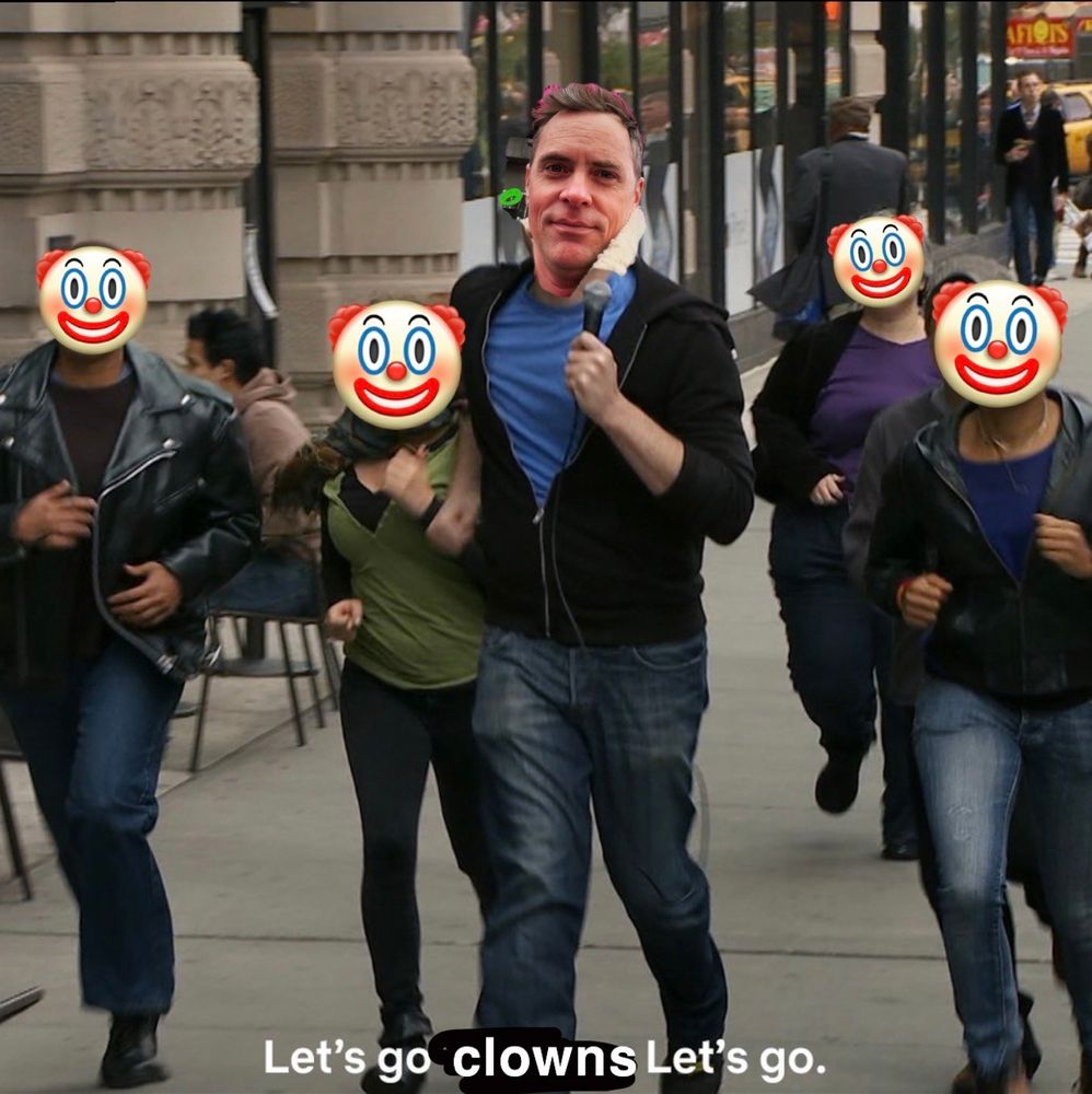 screenshot of billy eicher and some lesbians running down the street from the ‘let’s go lesbians let’s go’ meme except I have covered billy’s face with david jenkins’ and put clown emojis over the other faces. text has been edited to read ‘let’s go clowns let’s go’