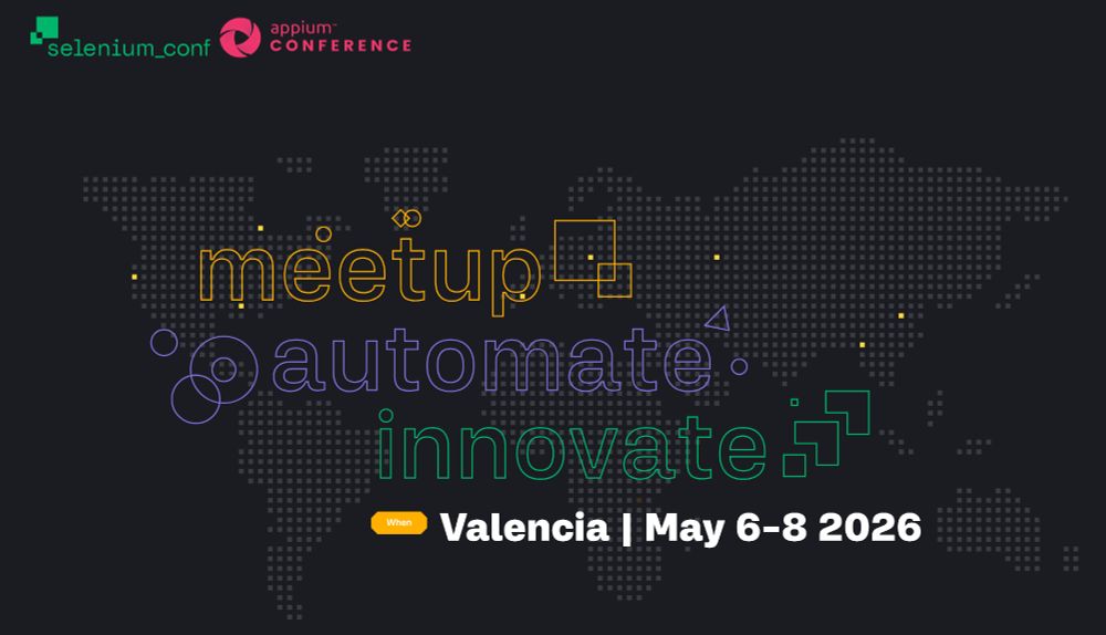 SeleniumConf & AppiumConf 2026 is happening in Valencia on May 6–8.