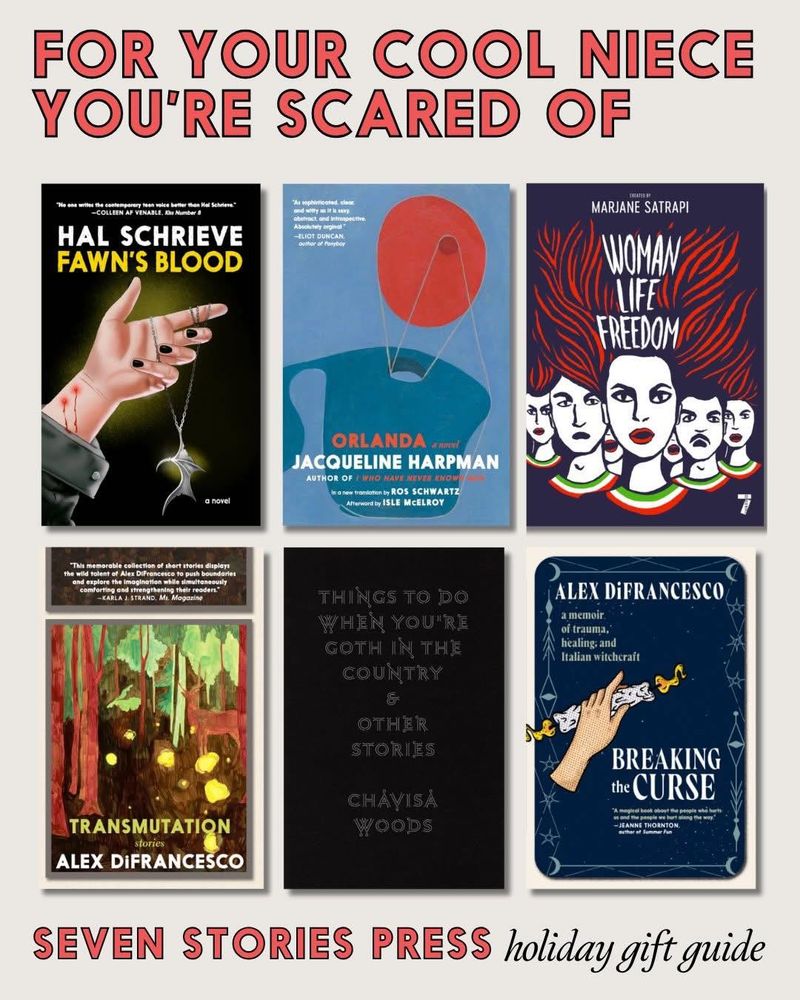 a holiday gift guide featuring books by Jacqueline Harmpan, Hal Shrieve, Mariane Satrapi, Chavisa Woods, and Alex DiFrancesco that reads "For Your Cool Niece You're Scared Of."
