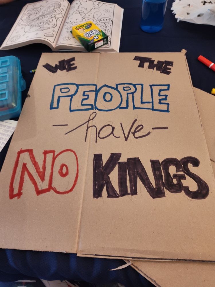 Poster saying: We The People have No Kings