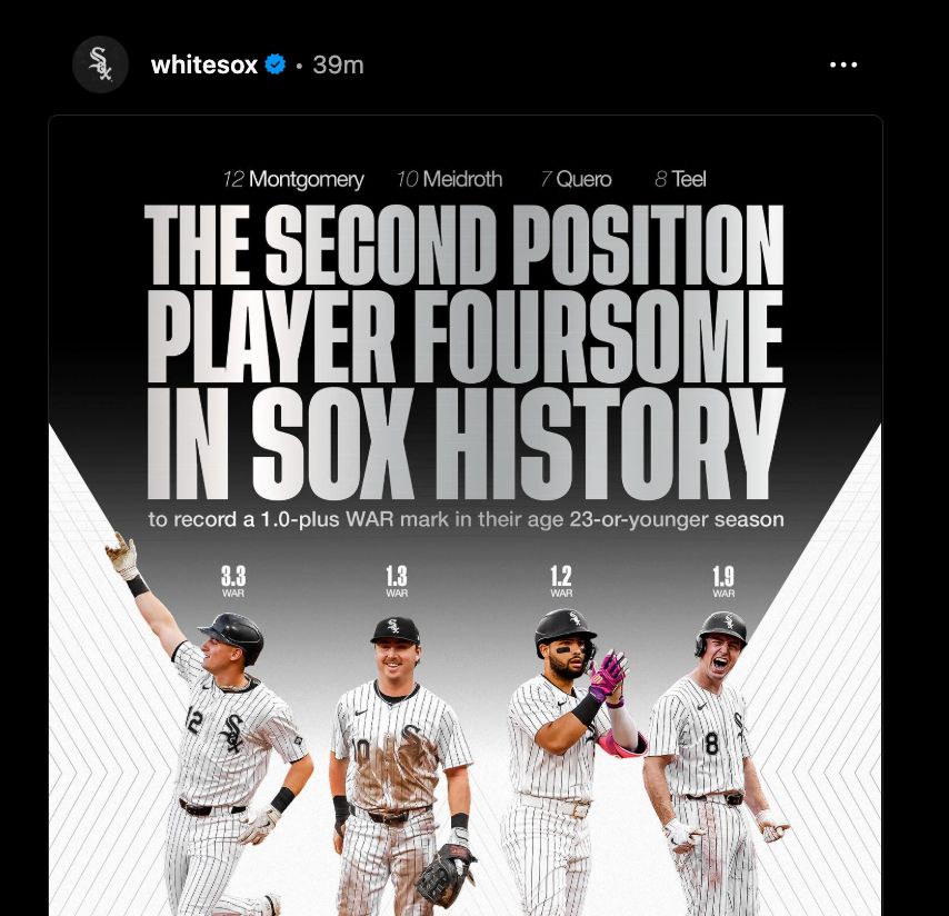 graphic from the @whitesox instagram account. it has images of four players with the title "THE SECOND POSITION PLAYER FOURSOME IN SOX HISTORY" and in smaller letters beneath that "to record a 1.0-plus WAR mark in their age 23-or-younger season"