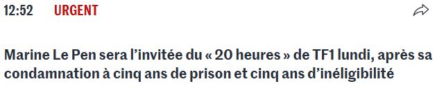 Information très importante: MLP sera l'invité du "20 heures" de TF1 (lundi après sa condamnation).