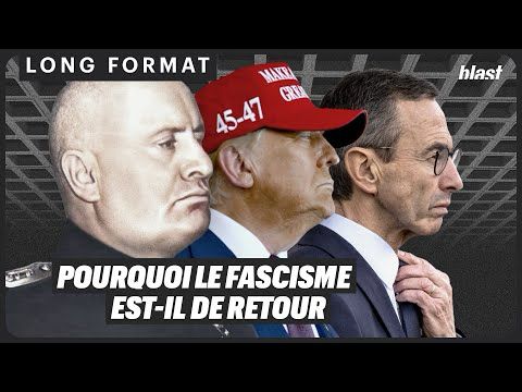 DE MUSSOLINI À TRUMP (EN PASSANT PAR RETAILLEAU) : COMPRENDRE LE FASCISME