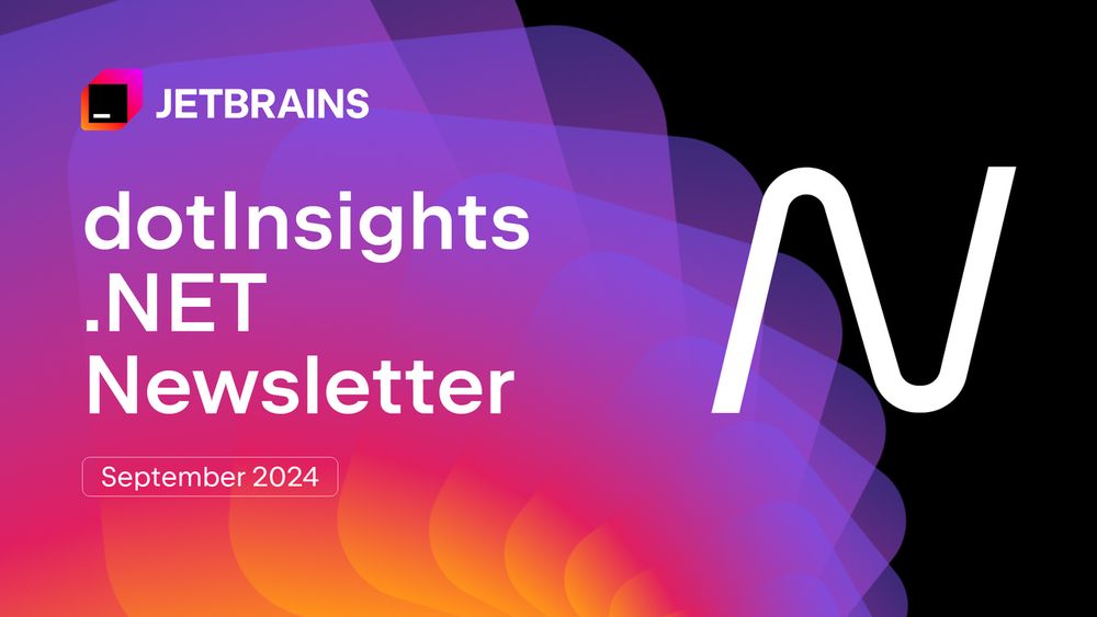 dotInsights | September 2024 | The .NET Tools Blog