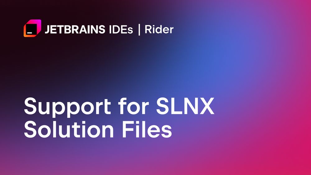 Support for SLNX Solution Files | The .NET Tools Blog