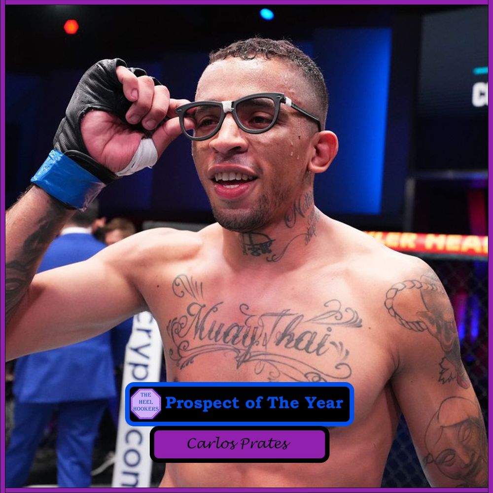 Prospect of the year: Carlos Prates of the fighting nerds 