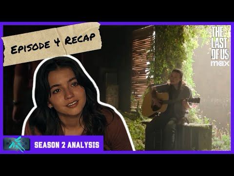 The Last of Us Season 2 Episode 4 Breakdown: Trust, Turnstiles, and That Guitar Scene