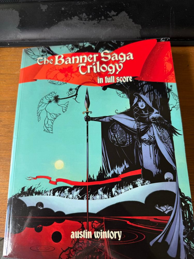 A New copy of “The Banner Saga Trilogy in full score” by Austin Wintory