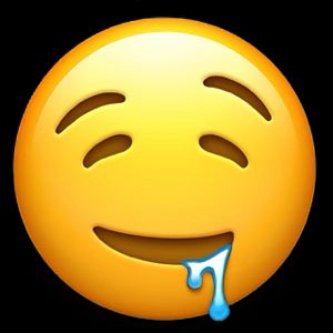 Drooling emoji. I hope it isn’t too large when posted!