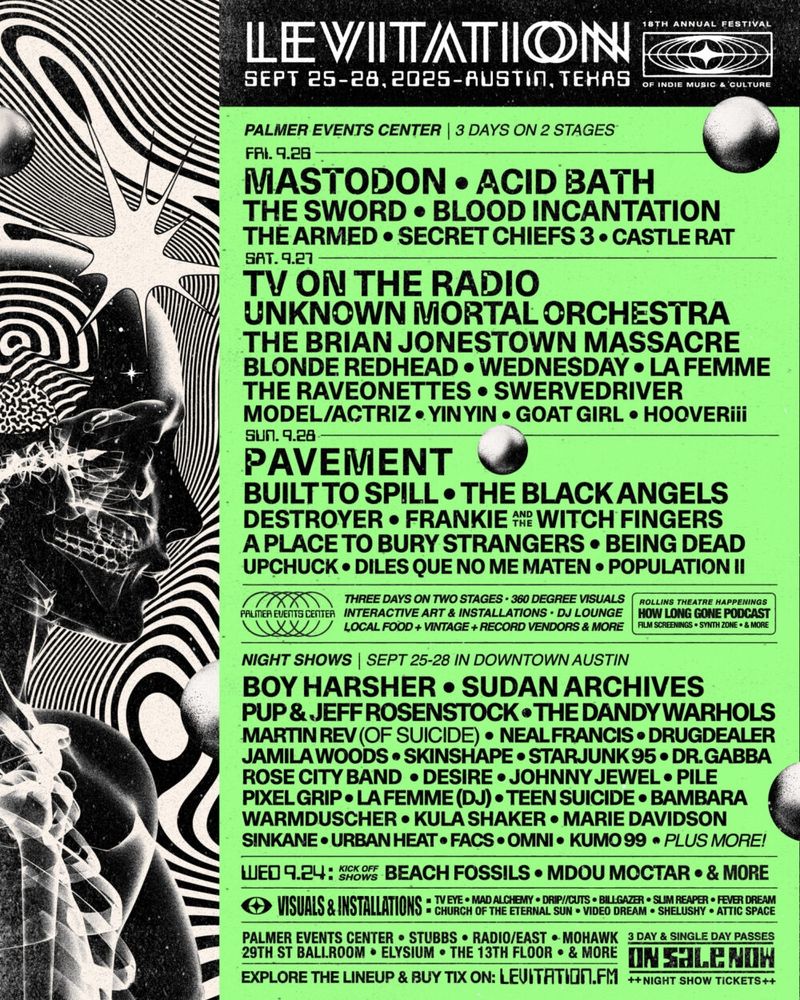 Lineup for Levitation Fest in Austin TX including Mastodon, TV on the Radio, Pavement, The Dandy Warhols