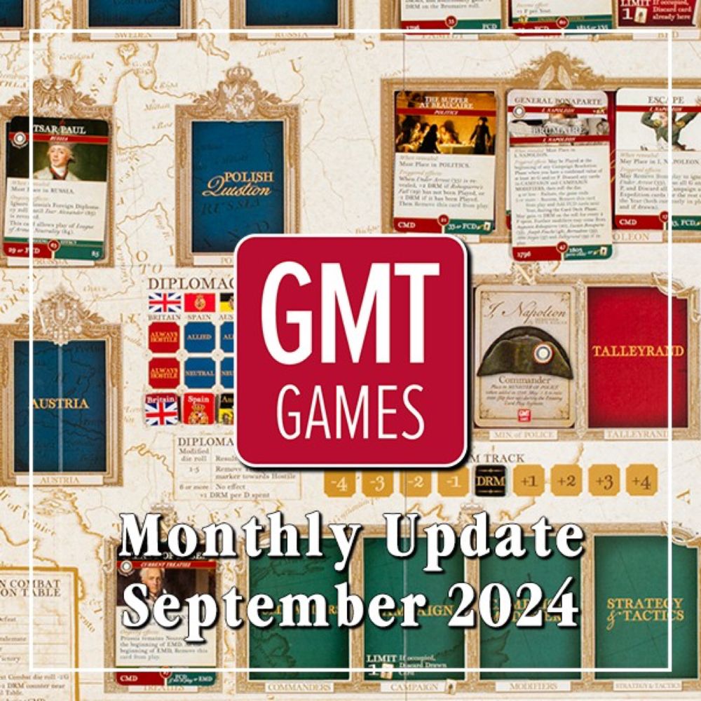 September 2024 Monthly Update from GMT Games – Small BoAR Makes It’s Debut Along with Twilight Struggle 20th Anniversary Edition!