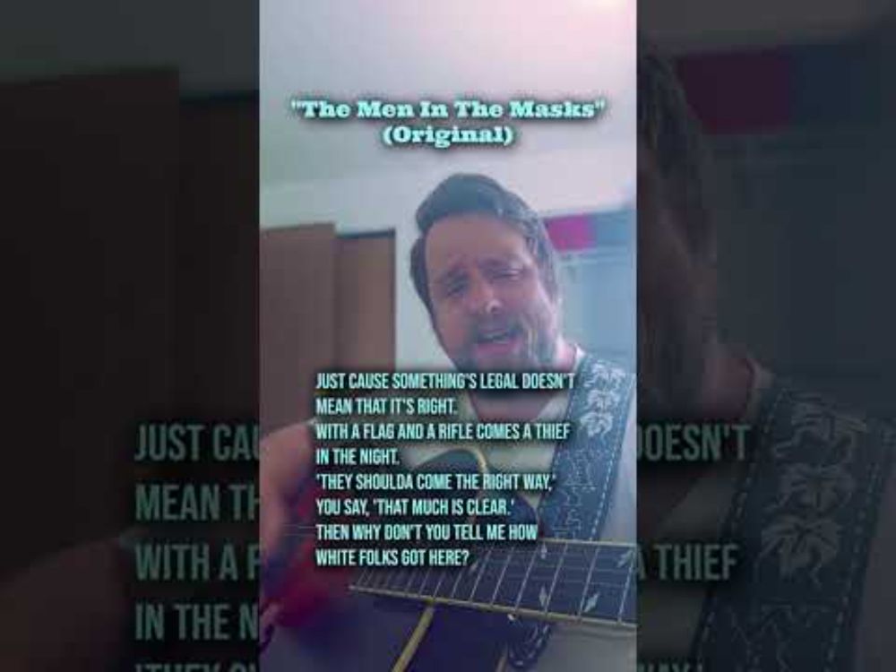 "The Men In The Masks" James Gedda (Original) #protestsong #abolishice #folkmusic  #americanamusic