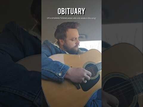 "Obituary (of a completely fictional person who only exists in this song)" James Gedda #folkmusic