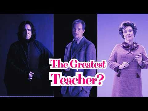 From Heroes to Villains: Who Was the Greatest Defense Against the Dark Arts Teacher?