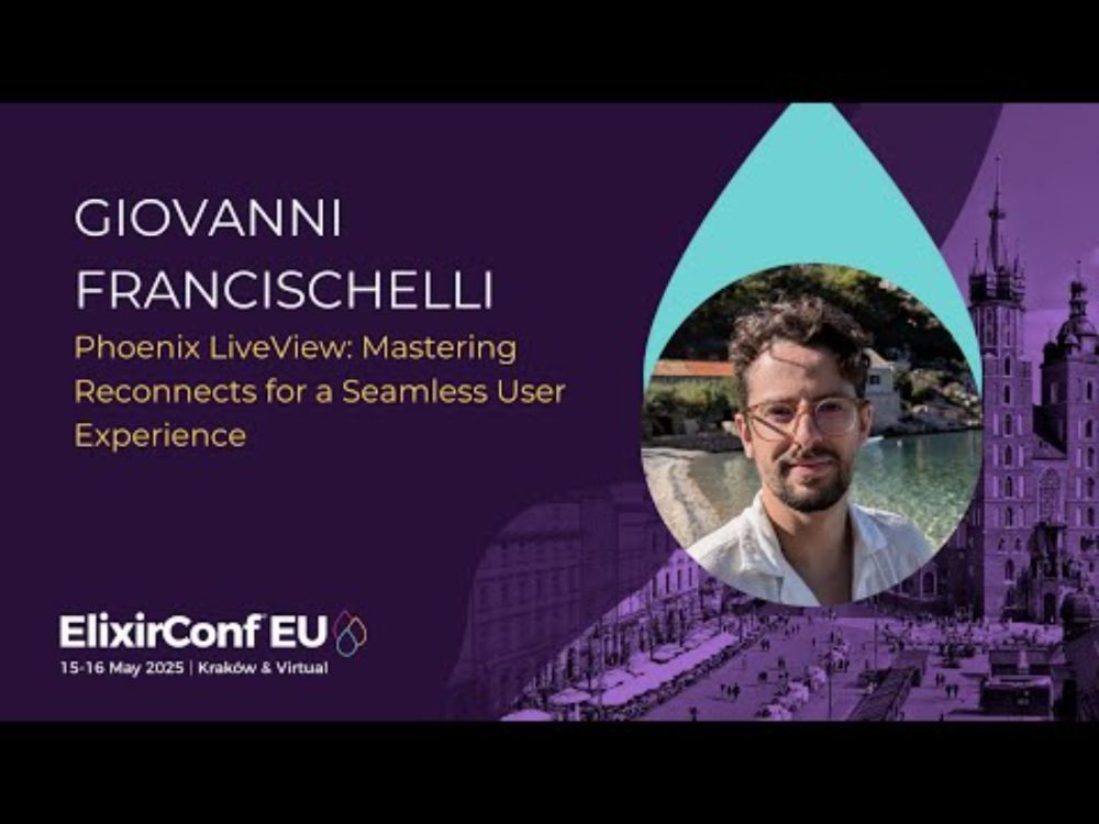 Phoenix LiveView: Mastering Reconnects for a Seamless User Experience -Giovanni Francischelli