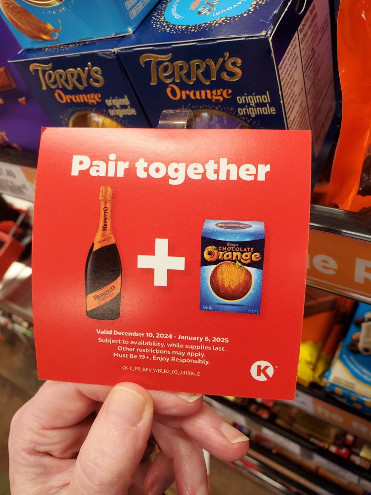 Pair champagne and a chocolate orange at the Circle K!!!